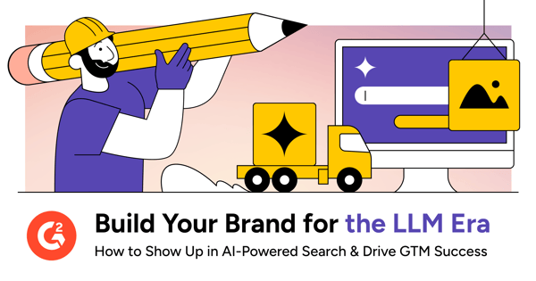 Build Your Brand for the LLM Era