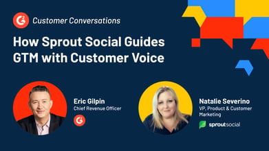 How Sprout Social Guides GTM with Customer Voice