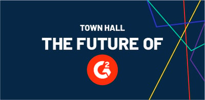 Town Hall: The Future of G2